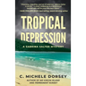Tropical Depression: A Sabrina Salter Mystery