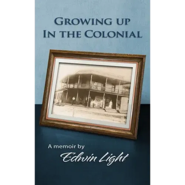 Growing Up in the Colonial