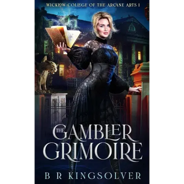 The Gambler Grimoire: An Urban Fantasy Mystery