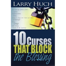 10 Curses That Block the Blessing