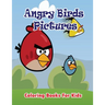 Angry Birds Pictures Coloring Books for Kids: Coloring Pages for Kids