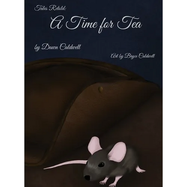 Tales Retold: A Time for Tea