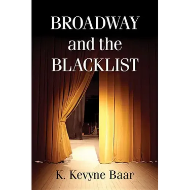 Broadway and the Blacklist
