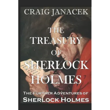 The Treasury of Sherlock Holmes: The Further Adventures of Sherlock Holmes