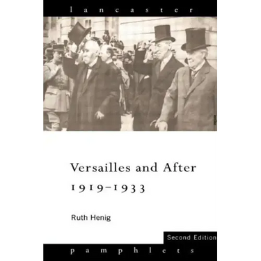 Versailles and After, 1919-1933