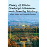 Diary of Ellen Birdseye Wheaton and Family History: Digitized and Updated by Katharine E Wagner