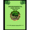 Environmental And Social Policy
