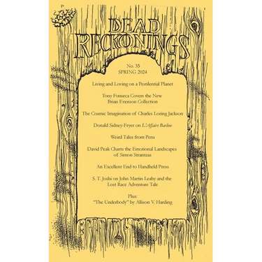 Dead Reckonings No. 35 (Spring 2024)