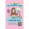 Sugar and Spice: A Collection of Poetry Celebrating All Things Female by Mrs Yorkshire the Baking Bard