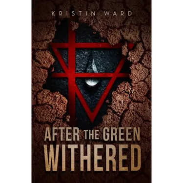 After the Green Withered