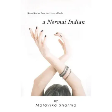 A Normal Indian: Short Stories from the Heart of India