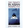 The Trinity in Asian Perspective