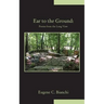 Ear to the Ground