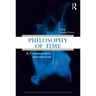 Philosophy of Time: A Contemporary Introduction