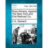 Ross Winans, Against the New York and Erie Railroad Co.