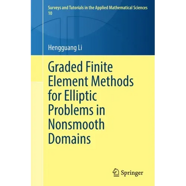Graded Finite Element Methods for Elliptic Problems in Nonsmooth Domains
