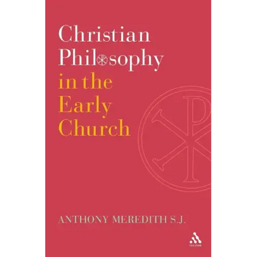 Christian Philosophy in the Early Church