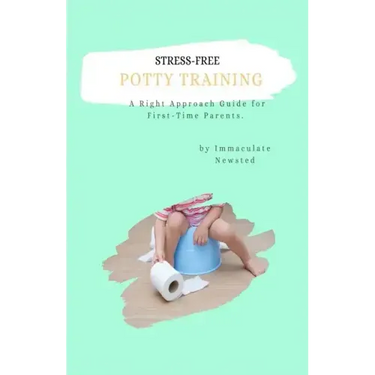 Stress-Free Potty Training: A Right Approach Guide to First-Time Parents