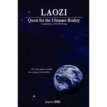 Laozi: Quest for the Ultimate Reality