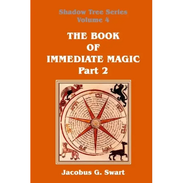 The Book of Immediate Magic - Part 2