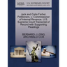 Jack and Celia Farber, Petitioners, V. Commissioner of Internal Revenue. U.S. Supreme Court Transcript of Record with Supporting Pleadings