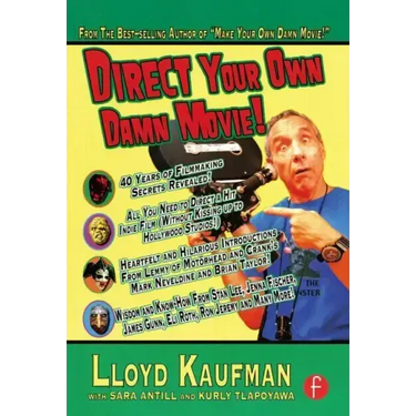 Direct Your Own Damn Movie!
