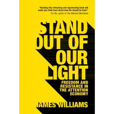 Stand Out of Our Light
