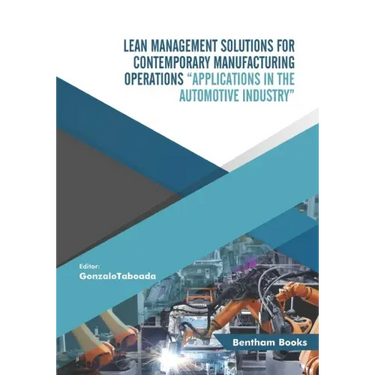 Lean Management Solutions for Contemporary Manufacturing Operations