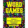 Word Games: Volume 1 With Word Search, Word Making, Unscramble and Crosswords
