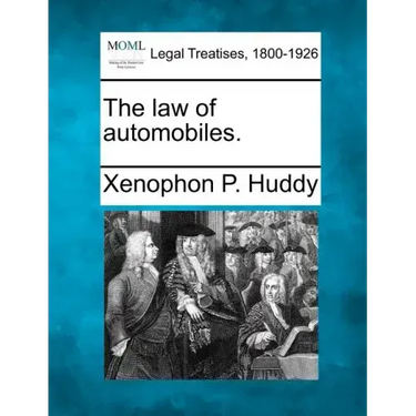 The Law of Automobiles.