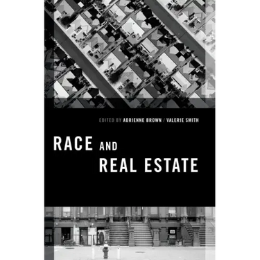 Race and Real Estate
