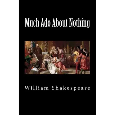 Much Ado About Nothing