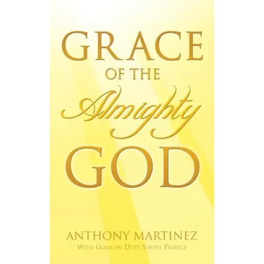 Grace of the Almighty God