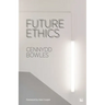 Future Ethics