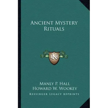 Ancient Mystery Rituals