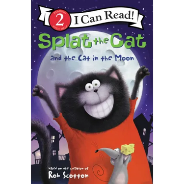 Splat the Cat and the Cat in the Moon