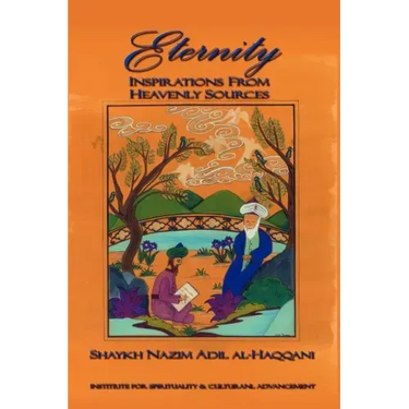 Eternity: Inspirations from Heavenly Sources