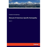 Manual of Veterinary Specific Homopathy: Vol. 3