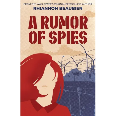 A Rumor of Spies