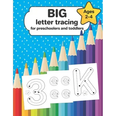 Big letter tracing for preschoolers and toddlers ages 2-4: pre-writing skills exercises