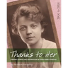 Thanks to Her: Finding Power and Inspiration in Your Family Photos