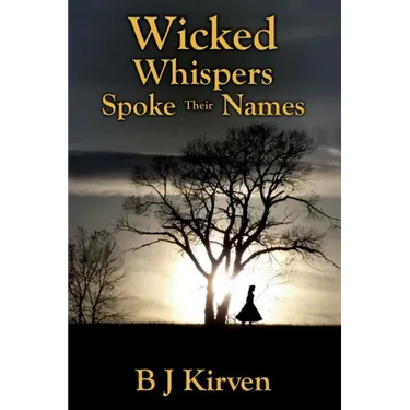Wicked Whispers Spoke Their Names