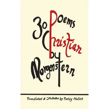 30 Poems by Christian Morgenstern