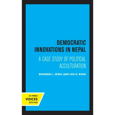 Democratic Innovations in Nepal: A Case Study of Political Acculturation