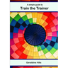 A simple guide to Train The Trainer