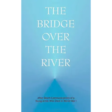 The Bridge Over the River