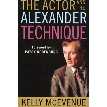 The Actor and the Alexander Technique
