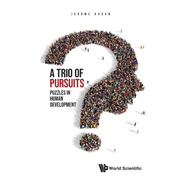 Trio of Pursuits, A: Puzzles in Human Development