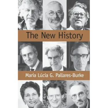 The New History: Confessions and Conversations