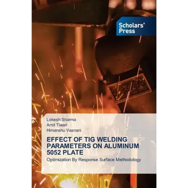 Effect of TIG Welding Parameters on Aluminum 5052 Plate